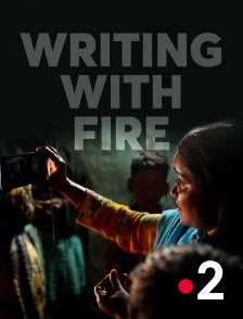 France 2 - Writing with Fire