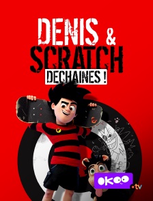 Okoo - Denis et Scratch : déchaînés ! en replay