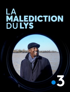 France 3 - La malédiction du lys