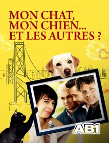 AB 1 - Mon chat, mon chien... et les autres ?