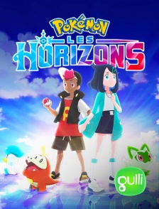 Gulli - Pokémon : Les Horizons