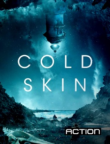 Action - Cold Skin