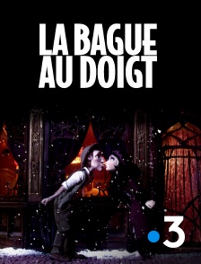 France 3 - La bague au doigt