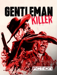 Action - Gentleman Killer