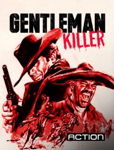 Action - Gentleman Killer