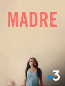 France 3 - Madre