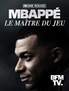 BFMTV - Mbappé, le maître du jeu en replay