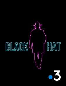 France 3 - Black Hat