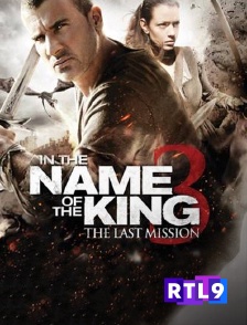 RTL 9 - In the Name of the King 3 : the Last Mission