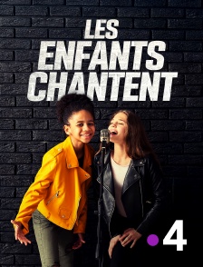 France 4 - Les enfants chantent