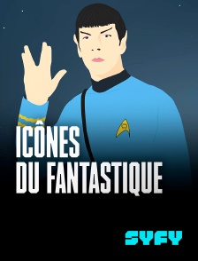 SYFY - Icônes du fantastique en replay