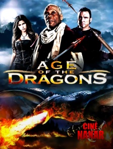 Ciné Nanar - Age of the Dragons