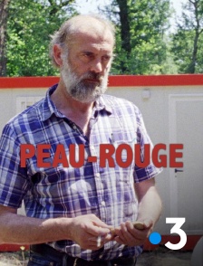 France 3 - Peau-rouge