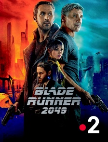 France 2 - Blade Runner 2049