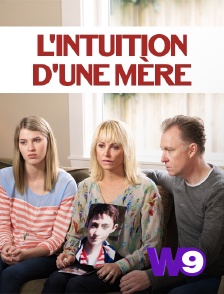 W9 - L'intuition d'une mère