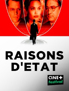 CINE+ Festival - Raisons d'État