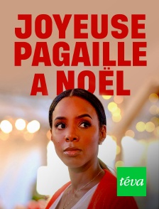 Téva - Joyeuse pagaille à Noël