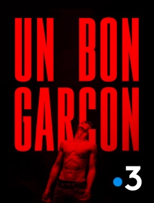 France 3 - Un bon garçon