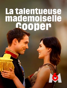 M6 - La talentueuse mademoiselle Cooper