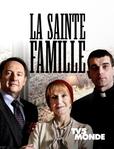 TV5MONDE - La sainte famille