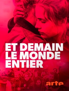 Arte - Et demain, le monde entier