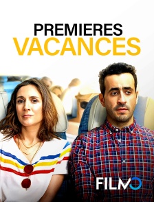 FilmoTV - Premières vacances