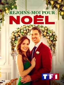 TF1 - Rejoins-moi pour Noël