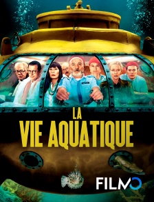 FilmoTV - La vie aquatique