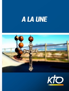 KTO - A la Une