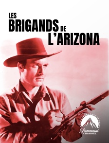 Paramount Channel - Les brigands de l'Arizona