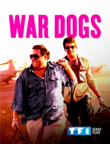 TF1 Séries Films - War Dogs