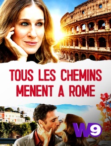 W9 - Tous les chemins mènent à Rome