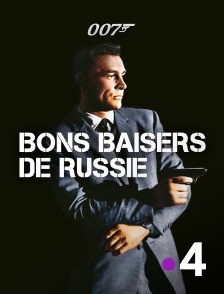 France 4 - James Bond : Bons baisers de Russie