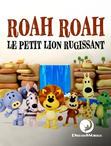 DreamWorks - Roah roah, le petit lion rugissant