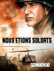 Action - Nous étions soldats