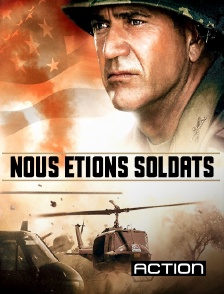 Action - Nous étions soldats