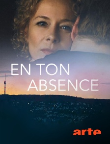 Arte - En ton absence