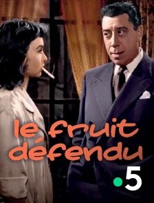 France 5 - Le fruit défendu