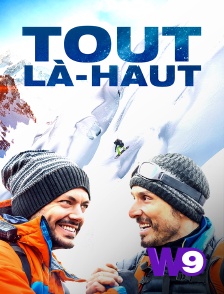 W9 - Tout là-haut