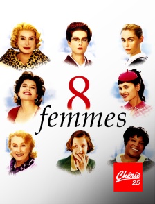 Chérie 25 - 8 femmes