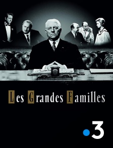 France 3 - Les grandes familles