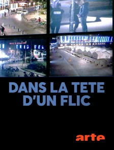 Arte - Dans la tête d'un flic