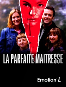 Emotion'L - La parfaite maîtresse