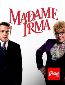 Chérie 25 - Madame Irma