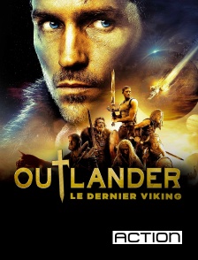 Action - Outlander, le dernier Viking