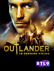 RTL 9 - Outlander, le dernier Viking