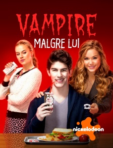 Nickelodeon - Vampire malgré lui