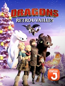 Canal J - Dragons : Retrouvailles