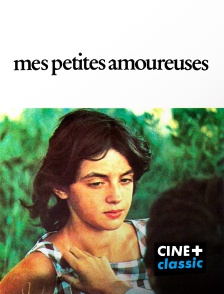 CINE+ Classic - Mes petites amoureuses