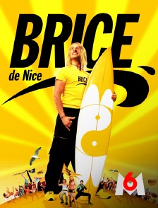 M6 - Brice de Nice